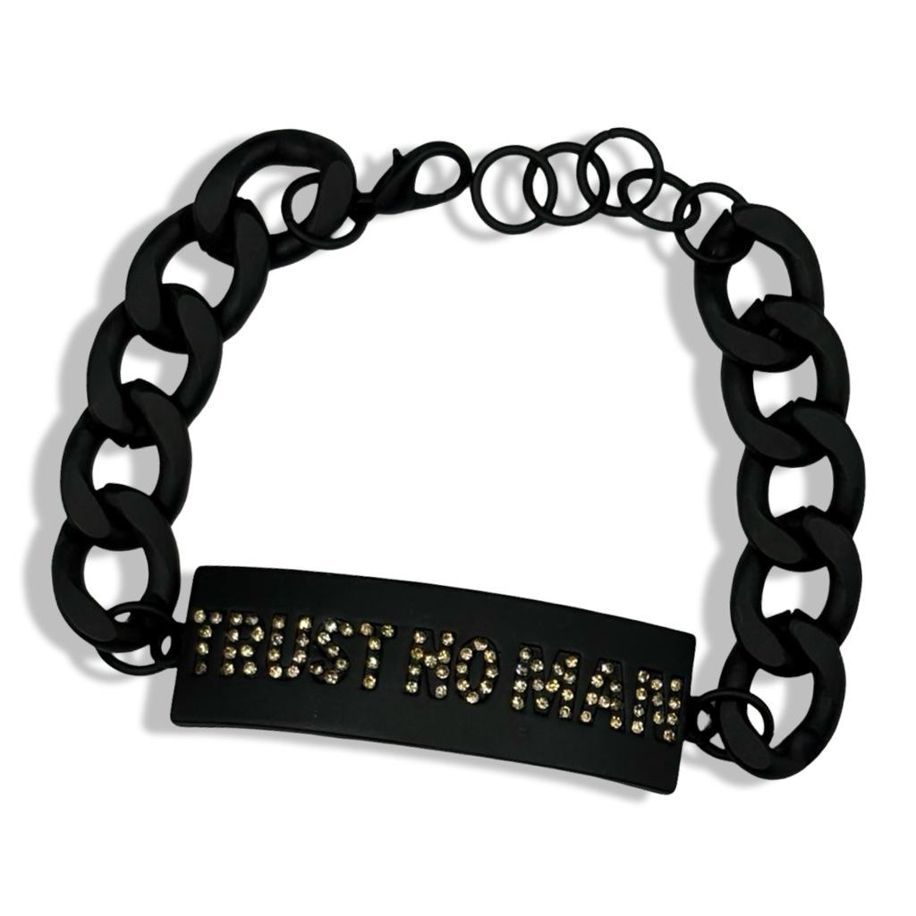 Trust No Man Rhinestone Tennis Bracelet